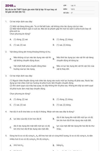 Bộ đề ôn thi THPT Quốc gia môn Vật lý lớp 10 cực hay, có lời giải chi tiết (Đề 12)