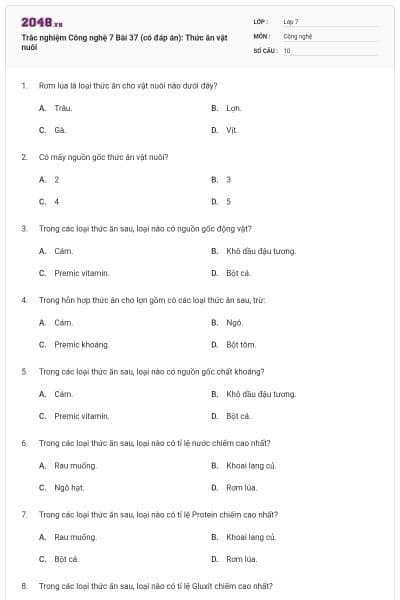 Trắc nghiệm Công nghệ 7 Bài 37 (có đáp án): Thức ăn vật nuôi