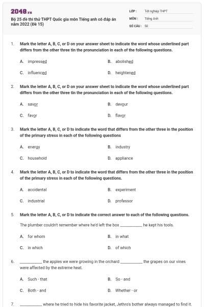 Bộ 25 đề thi thử THPT Quốc gia môn Tiếng anh có đáp án năm 2022 (Đề 15)