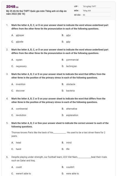 Bộ 25 đề thi thử THPT Quốc gia môn Tiếng anh có đáp án năm 2022 (Đề 16)