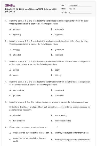 [Năm 2022] Đề thi thử môn Tiếng anh THPT Quốc gia có lời giải (Đề 10)