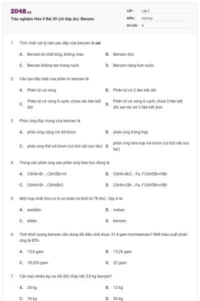 Trắc nghiệm Hóa 9 Bài 39 (có đáp án): Benzen