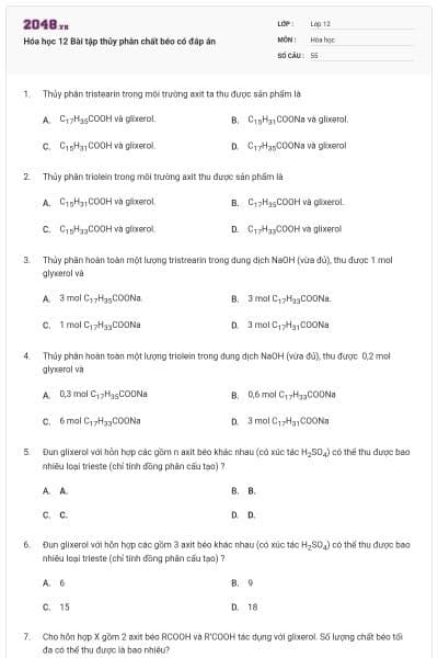 Hóa học 12 Bài tập thủy phân chất béo có đáp án