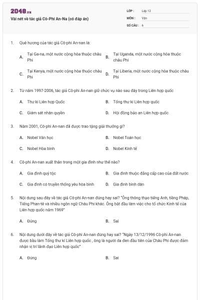 Vài nét về tác giả Cô-Phi An-Na (có đáp án)