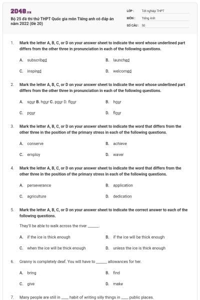 Bộ 25 đề thi thử THPT Quốc gia môn Tiếng anh có đáp án năm 2022 (Đề 20)
