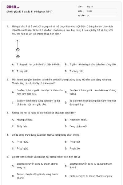 Đề thi giữa kì 1 Vật Lí 11 có đáp án (Đề 1)