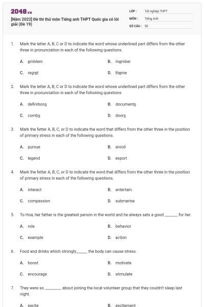 [Năm 2022] Đề thi thử môn Tiếng anh THPT Quốc gia có lời giải (Đề 19)