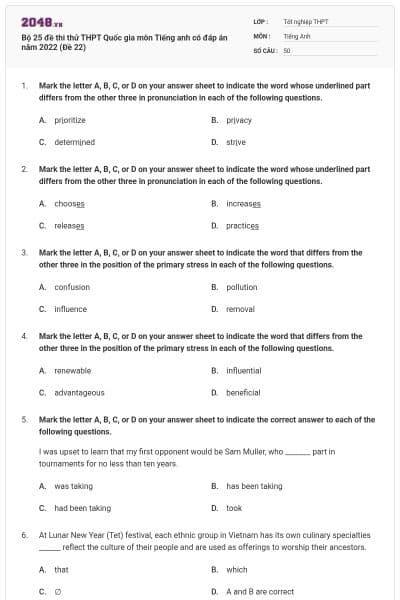 Bộ 25 đề thi thử THPT Quốc gia môn Tiếng anh có đáp án năm 2022 (Đề 22)