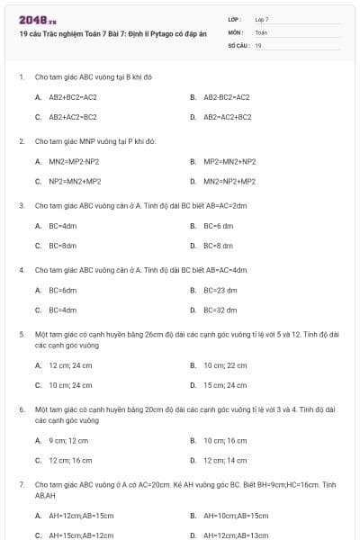 19 câu Trắc nghiệm Toán 7 Bài 7: Định lí Pytago có đáp án