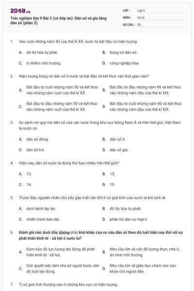 Trắc nghiệm Địa 9 Bài 2 (có đáp án): Dân số và gia tăng dân số (phần 2)