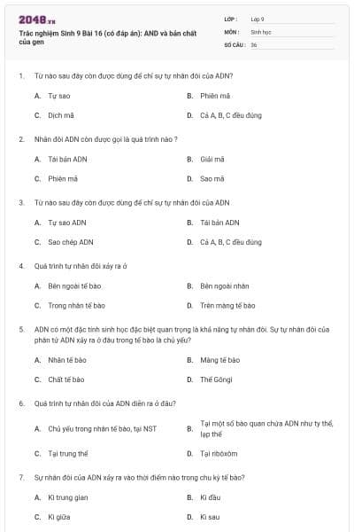 Trắc nghiệm Sinh 9 Bài 16 (có đáp án): AND và bản chất của gen