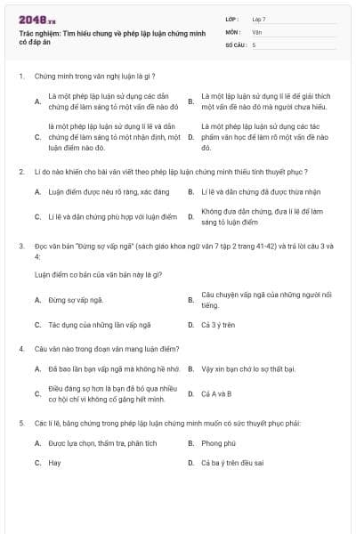 Trắc nghiệm: Tìm hiểu chung về phép lập luận chứng minh có đáp án