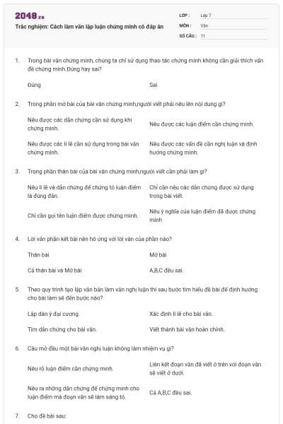 Trắc nghiệm: Cách làm văn lập luận chứng minh có đáp án