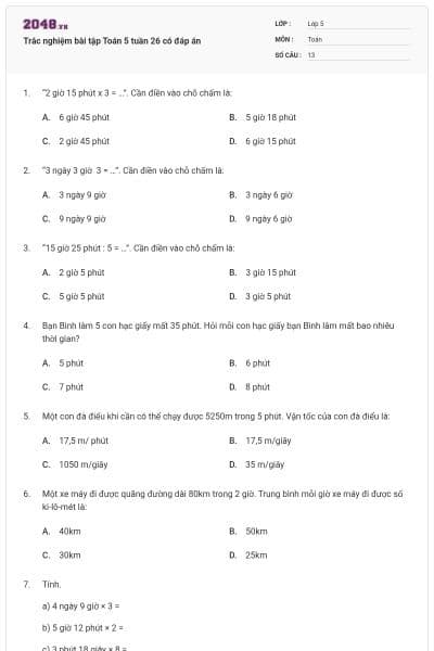Trắc nghiệm bài tập Toán 5 tuần 26 có đáp án