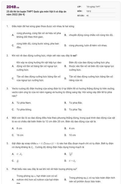 25 đề thi ôn luyện THPT Quốc gia môn Vật lí có đáp án năm 2022 (Đề 4)