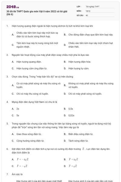 30 đề thi THPT Quốc gia môn Vật lí năm 2022 có lời giải (Đề 6)
