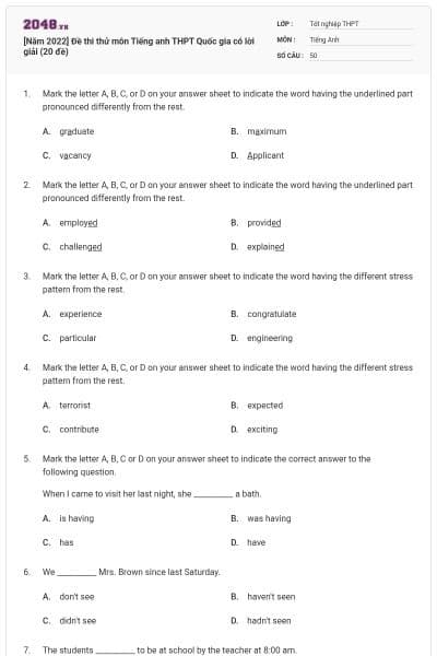 [Năm 2022] Đề thi thử môn Tiếng anh THPT Quốc gia có lời giải (20 đề)