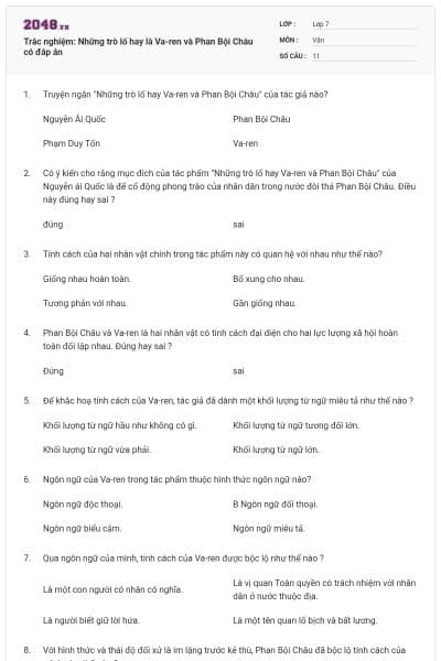 Trắc nghiệm: Những trò lố hay là Va-ren và Phan Bội Châu có đáp án