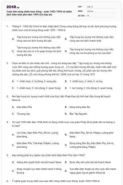 Cuộc tiến công chiến lược đông - xuân 1953-1954 và chiến dịch điện biên phủ năm 1954 (Có đáp án)