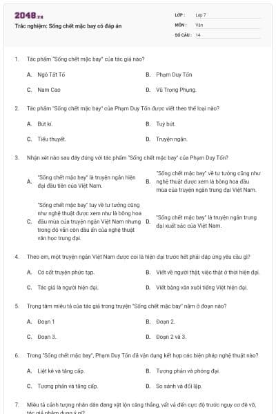 Trắc nghiệm: Sống chết mặc bay có đáp án