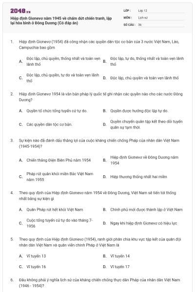 Hiệp định Giơnevơ năm 1945 về chấm dứt chiến tranh, lập lại hòa bình ở Đông Dương (Có đáp án)