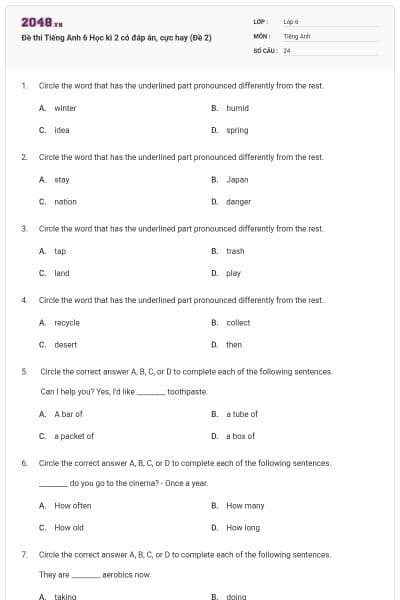 Đề thi Tiếng Anh 6 Học kì 2 có đáp án, cực hay (Đề 2)