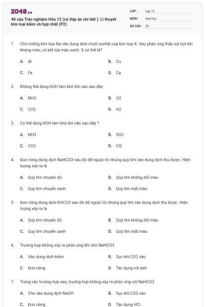 48 câu Trắc nghiệm Hóa 12 (có đáp án chi tiết ): Lí thuyết kim loại kiềm và hợp chất (P2)