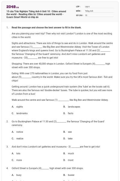 15 câu Trắc Nghiệm Tiếng Anh 6 Unit 10 : Cities around the world - Reading điền từ: Cities around the world - iLearn Smart World có đáp án