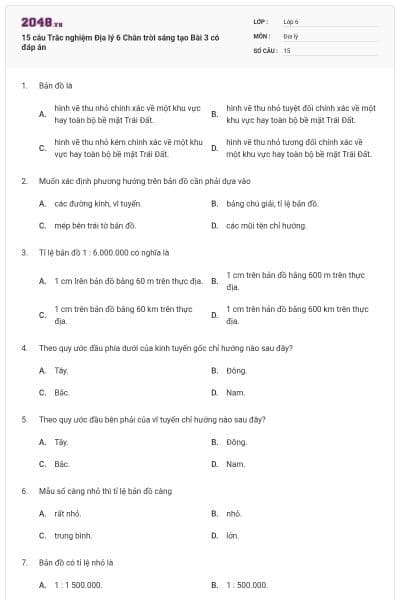 15 câu Trắc nghiệm Địa lý 6 Chân trời sáng tạo Bài 3 có đáp án
