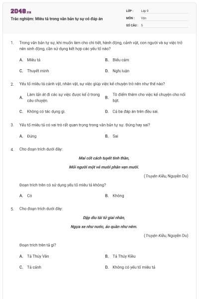 Trắc nghiệm: Miêu tả trong văn bản tự sự có đáp án