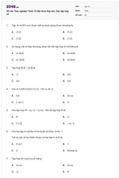 30 câu Trắc nghiệm Toán 10 Bài 4(có đáp án): Các tập hợp số