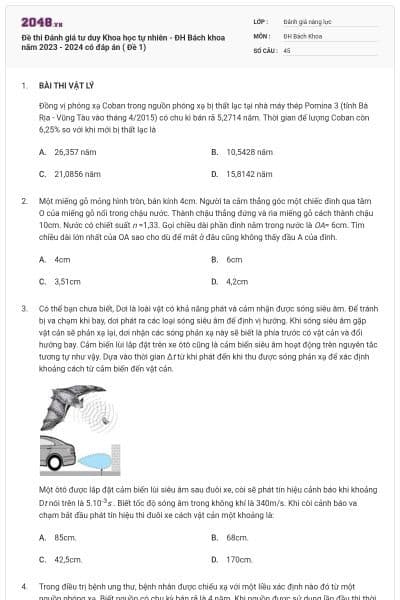 Đề thi Đánh giá tư duy Khoa học tự nhiên - ĐH Bách khoa năm 2023 - 2024 có đáp án ( Đề 1)