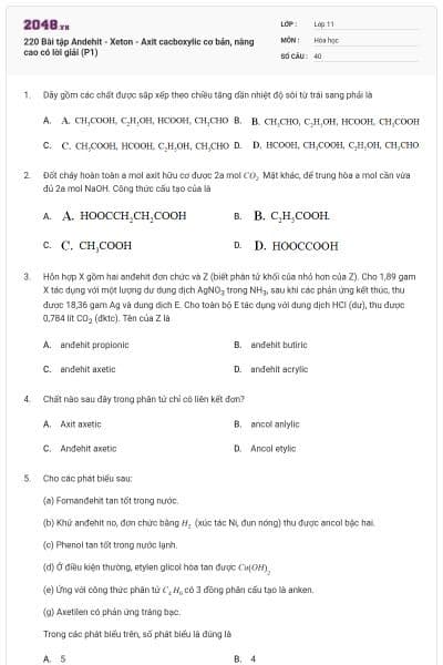 220 Bài tập Andehit - Xeton - Axit cacboxylic cơ bản, nâng cao có lời giải (P1)
