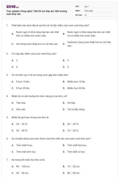 Trắc nghiệm Công nghệ 7 Bài 50 (có đáp án): Môi trường nuôi thuỷ sản
