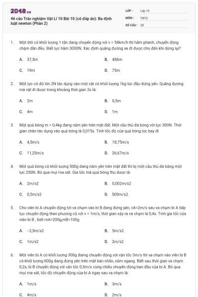 46 câu  Trắc nghiệm Vật Lí 10 Bài 10 (có đáp án): Ba định luật newtơn (Phần 2)