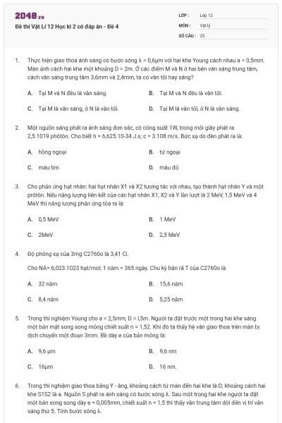 Đề thi Vật Lí 12 Học kì 2 có đáp án - Đề 4