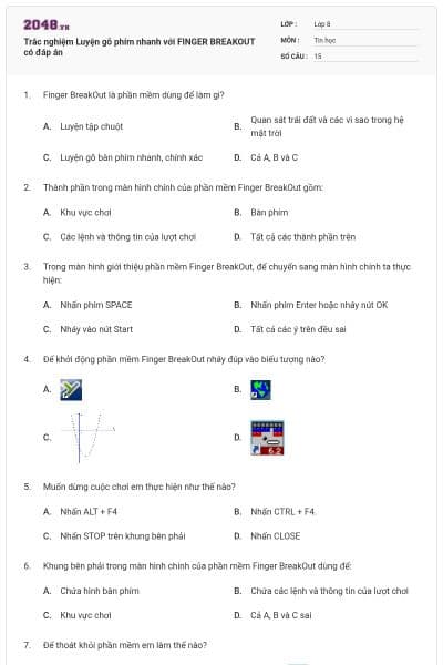 Trắc nghiệm Luyện gõ phím nhanh với FINGER BREAKOUT có đáp án