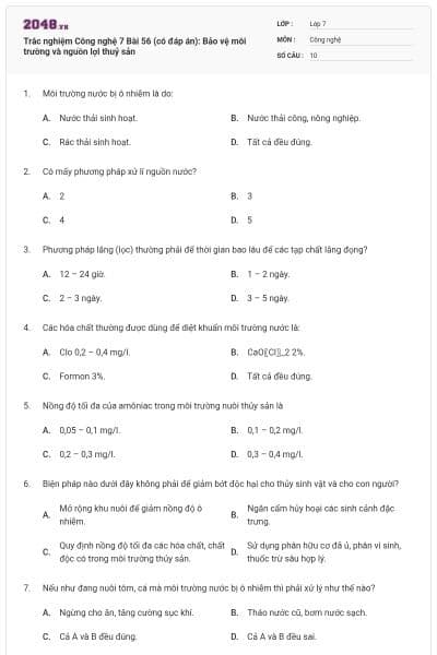 Trắc nghiệm Công nghệ 7 Bài 56 (có đáp án): Bảo vệ môi trường và nguồn lợi thuỷ sản