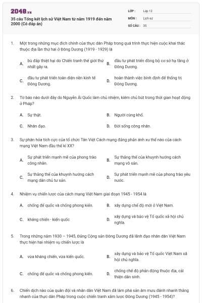 35 câu Tổng kết lịch sử Việt Nam từ năm 1919 đến năm 2000 (Có đáp án)