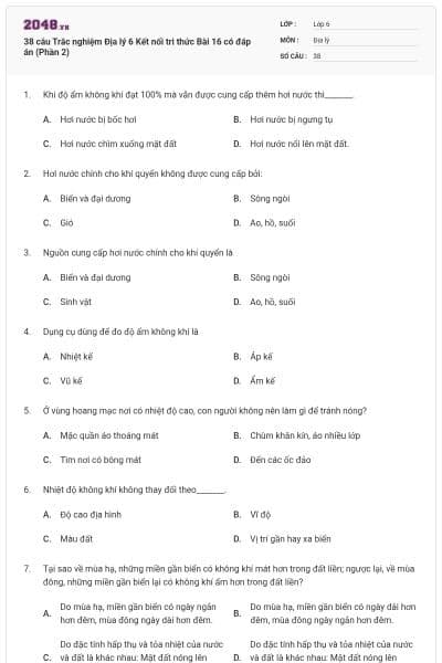 38 câu Trắc nghiệm Địa lý 6 Kết nối tri thức Bài 16 có đáp án (Phần 2)