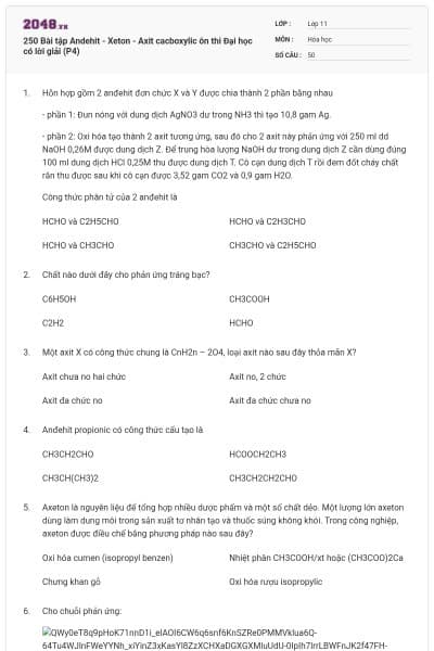 250 Bài tập Andehit - Xeton - Axit cacboxylic ôn thi Đại học có lời giải (P4)