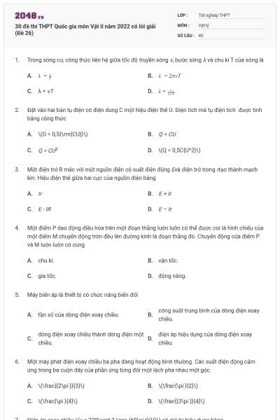 30 đề thi THPT Quốc gia môn Vật lí năm 2022 có lời giải (Đề 26)