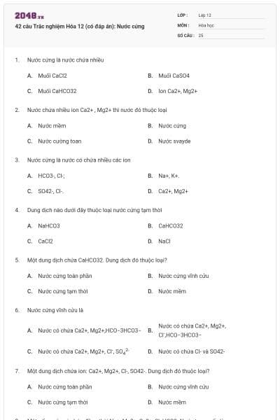 42 câu Trắc nghiệm Hóa 12 (có đáp án): Nước cứng