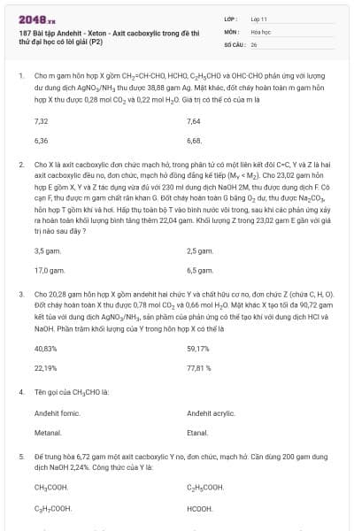 187 Bài tập Andehit - Xeton - Axit cacboxylic trong đề thi thử đại học có lời giải (P2)