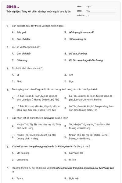 Trắc nghiệm: Tổng kết phần văn học nước ngoài có đáp án