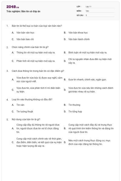 Trắc nghiệm: Bản tin có đáp án