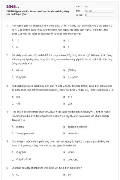 220 Bài tập Andehit - Xeton - Axit cacboxylic cơ bản, nâng cao có lời giải (P6)