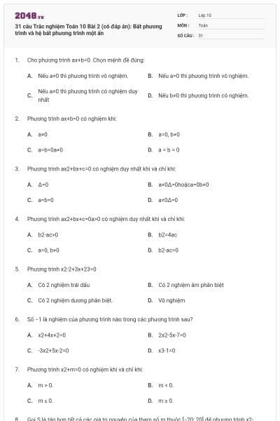 31 câu  Trắc nghiệm Toán 10 Bài 2 (có đáp án): Bất phương trình và hệ bất phương trình một ẩn