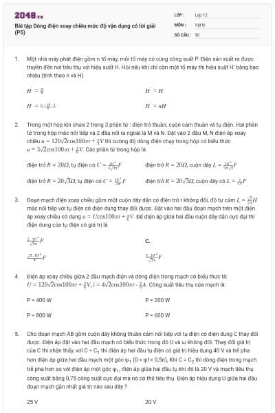Bài tập Dòng điện xoay chiều mức độ vận dụng có lời giải (P5)