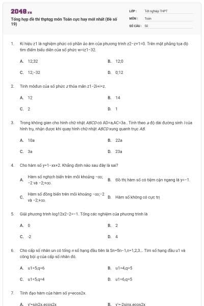 Tổng hợp đề thi thptqg môn Toán cực hay mới nhất (Đề số 19)